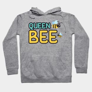 Queen bee t shirt Hoodie